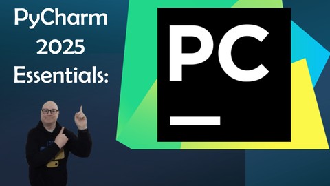 [Free] Pycharm 2025 Essentials: Install, Customize, And Get Coding ...