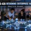 300-420 Designing Cisco Enterprise Networks Practice Exams