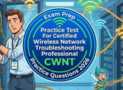 6 Full Length Practice Tests For CWNT Professional Exam 2026