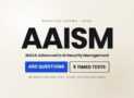 AAISM Advanced in AI Security Management: 450 Questions