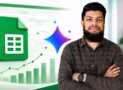 Advanced AI-powered Google Sheets Course: Be a Pro