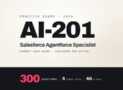 Agentforce Specialist (AI-201): 5 Practice Tests 2026
