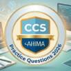 AHIMA CCS Practice Tests 2026: Pass Your Coding Exam