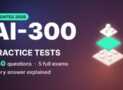 AI-300 MLOps Engineer Associate: 5 Practice Tests, 250 Qs