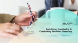 Anti Money Laundering / Combating Terrorism Financing