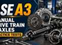 ASE A3 Manual Drive Train & Axles Practice Tests