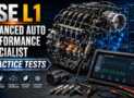 ASE L1 Advanced Auto Performance Specialist Practice Tests
