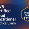 AWS Certified Cloud Practitioner (CLF-C02) – Practice Exam
