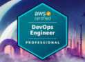 AWS Certified DevOps Engineer Professional – Hands-On + Exam