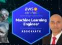 AWS Certified ML Engineer Associate – Theory,Hands-On, Exams