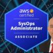 AWS Certified SysOps Administrator Associate Hands-On + Exam