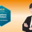 AWS Solution Architect Professional (AWS SAP) Exam Prep