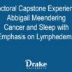 Cancer and Sleep Participation with Emphasis on Lymphedema