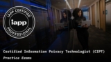 Certified Information Privacy Technologist (CIPT) Exam Prep