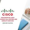 Cisco Advanced Call Control & Mobility Services (CLACCM)