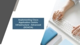 Cisco Application Centric Infrastructure (DCACI) Exams