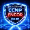 CISCO CCNP ENCOR 350-401 — 1500 Certified Exam Questions