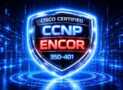 CISCO CCNP ENCOR 350-401 — 1500 Certified Exam Questions