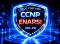 CISCO ENARSI 300-410 — 1500 Certified Exam Questions