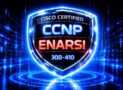 CISCO ENARSI 300-410 — 1500 Certified Exam Questions