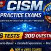 CISM Practice Tests 2026: Pass the CISM Exam with Confidence