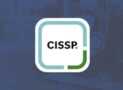 CISSP – Certified Information Systems Security Professional