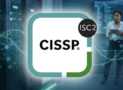 CISSP: Certified Information Systems Security Professional