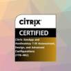 Citrix XenApp and XenDesktop 7.15 (1Y0-402) Exams
