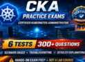 CKA Certification Practice Exams | Kubernetes Admin 2026