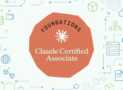 Claude Certified Associate – Foundations (CCAO-F)