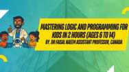 Coding for Kids: Build Logic & Programming Skills in 2 Hours