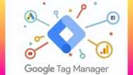 Complete Google Tag Manager Guide 2025: Beginner to Advanced
