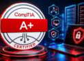 CompTIA A+ Core 1 Certification 220-1201 Practice Tests 2026