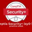 CompTIA Security+ (SY0-701) Practice Exam
