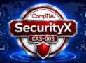 CompTIA SecurityX (CAS-005): 1500 Certified Exam Questions