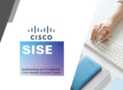 Configuring Cisco Identity Services Engine (SISE) Exams