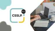 CSSLP Certified Secure Software Lifecycle Professional Exams