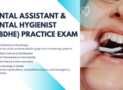 Dental Assistant & Dental Hygienist (NBDHE) Practice Exam