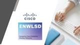 Designing Cisco Enterprise Wireless Networks (ENWLSD) Exams