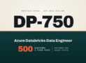 DP-750 Azure Databricks Data Engineer: 5 Practice Tests