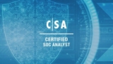 ECCouncil – Certified SOC Analyst Exams