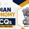 Economy MCQs for UPSC CSE and State PCSs in English