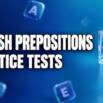 English Prepositions Practice: 600 MCQs