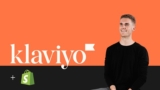 Essentials Guide to Klaviyo Email Marketing for E-Commerce