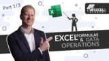 Excel formulas & data operations Part 1/3