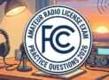 FCC Amateur Radio License 2026: Practice Tests