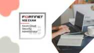 Fortinet Azure Cloud Security Administrator Practice Exams