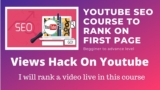 Free YouTube Marketing Tutorial – Youtube SEO Course To Rank On First Page : Unlimited Views