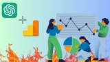 Google Analytics with ChatGPT For beginners (Free Course)