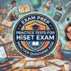 HiSET Exam Prep 2026: Practice Tests & Study Guide